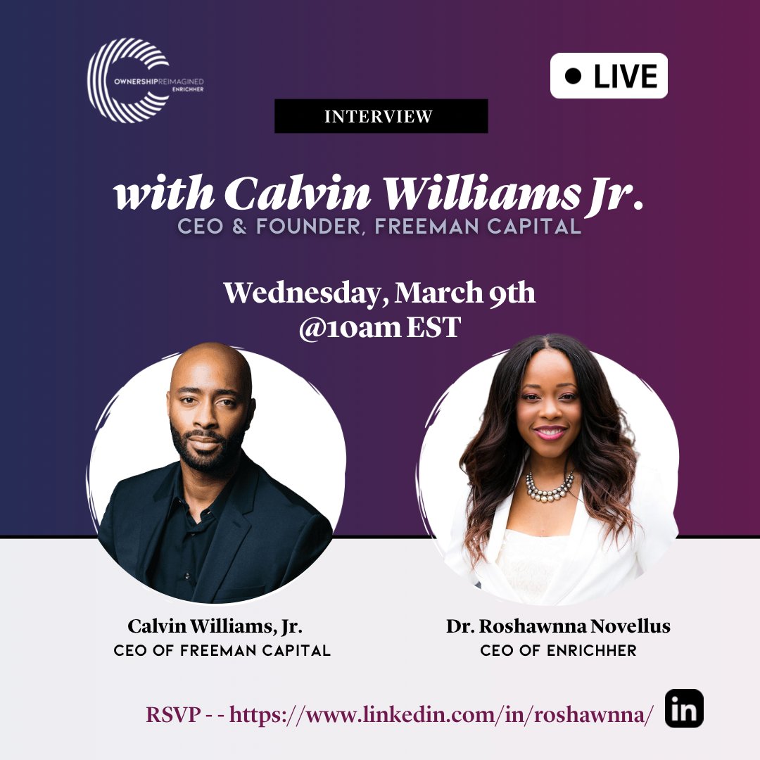 Join @calvinwilliams and @DrRoshawnna Wednesday, March 9 at 10:00AM EST as we discuss the secret to successfully fundraising for your business. Set reminder here - - - ow.ly/Wt3K50IcNCX Freeman Capital Website - ow.ly/5amZ50IcNCW #generationalwealth