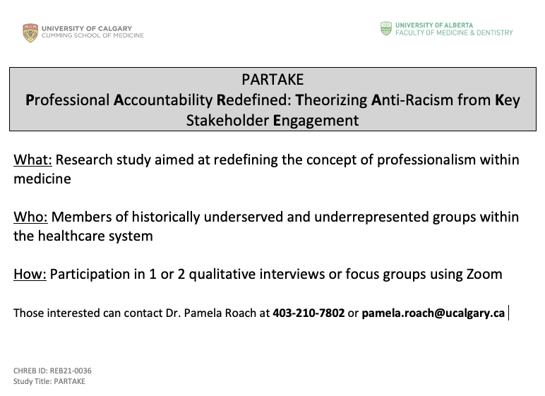 NEW: Our study at the University of Calgary is seeking participants for interviews about redefining professionalism in medicine from the perspective of many underserved and underrepresented groups. See the poster below for more information!