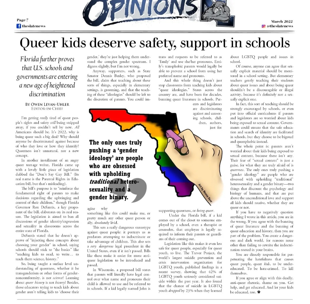 Dear Ron. From my school's student newspaper to your sad state of Florida. #DontSayGay #dontsaygaybill #gayrights @RonDeSantisFL #DeSantis #LetFreeFloridaSayGay