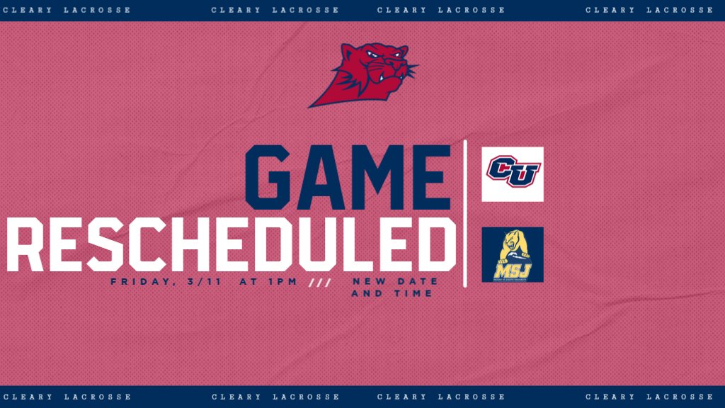 The <a href="/ClearyMLax/">Cleary University Men’s Lacrosse</a> game originally scheduled for this Saturday, March 12, against Mount St. Joseph (<a href="/MSJMensLax/">Mount St Joseph Lax</a> / <a href="/MSJ_Athletics/">Mount St. Joseph University Athletics</a>) has been RESCHEDULED for Friday, March 11, at 12:00 PM

The game will also now be held at Legacy Center in Brighton