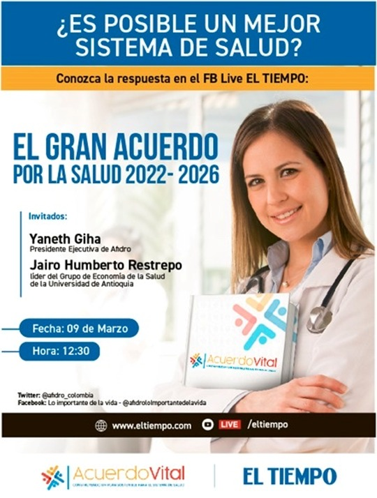 jairoudea's tweet photo. Una invitación para conocer Acuerdo Vital, una iniciativa no gubernamental que muestra la importancia del diálogo entre actores y la búsqueda de soluciones colectivas a los problemas del sistema de salud colombiano. Miércoles 09 de marzo 12:30 am. @YanethGiha @eltiempo @BogotaET https://t.co/3HwpanNjA7