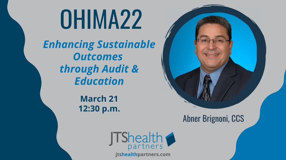 JTSHealthP's tweet photo. Join Abner Brignoni, CCS, at #OHIMA22 for his educational presentation on "Enhancing Sustainable Outcomes through Audit and Education". #healthinformationmanagement #jtshealthpartners https://t.co/V9GVSVP1HS