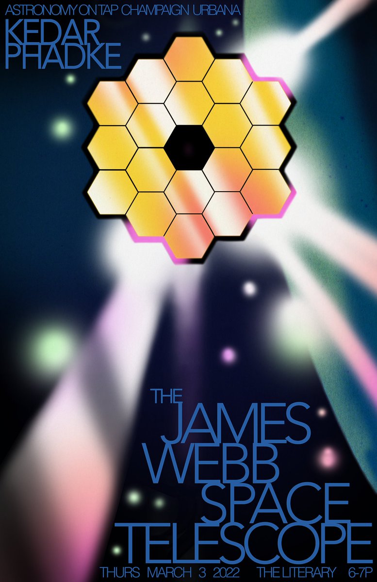 Thanks for coming to AoT last week! Grad student Kedar Phadke discussed the <a href="/nasa_jwst/">James Webb Space Telescope /fan&art</a> – and he just so happens to be PI of some of the telescope's very first observations. We can't wait to see what is discovered! Poster courtesy of @ill0mati, hosted by <a href="/LitBooksAndBar/">Lit</a>