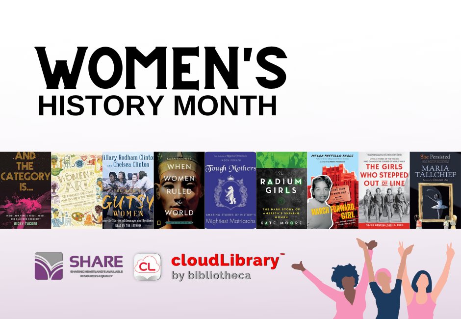 ILHeartlandLS's tweet photo. March is Women's History Month! Celebrate by picking your next great read from the FEATURED shelf in the cloudLibrary app. You’ll find books for all ages by and about women who have inspired us through the years.
#WomensHistoryMonth #IHLSlibraries #SHARElibraries https://t.co/RVsXSeu1Kg
