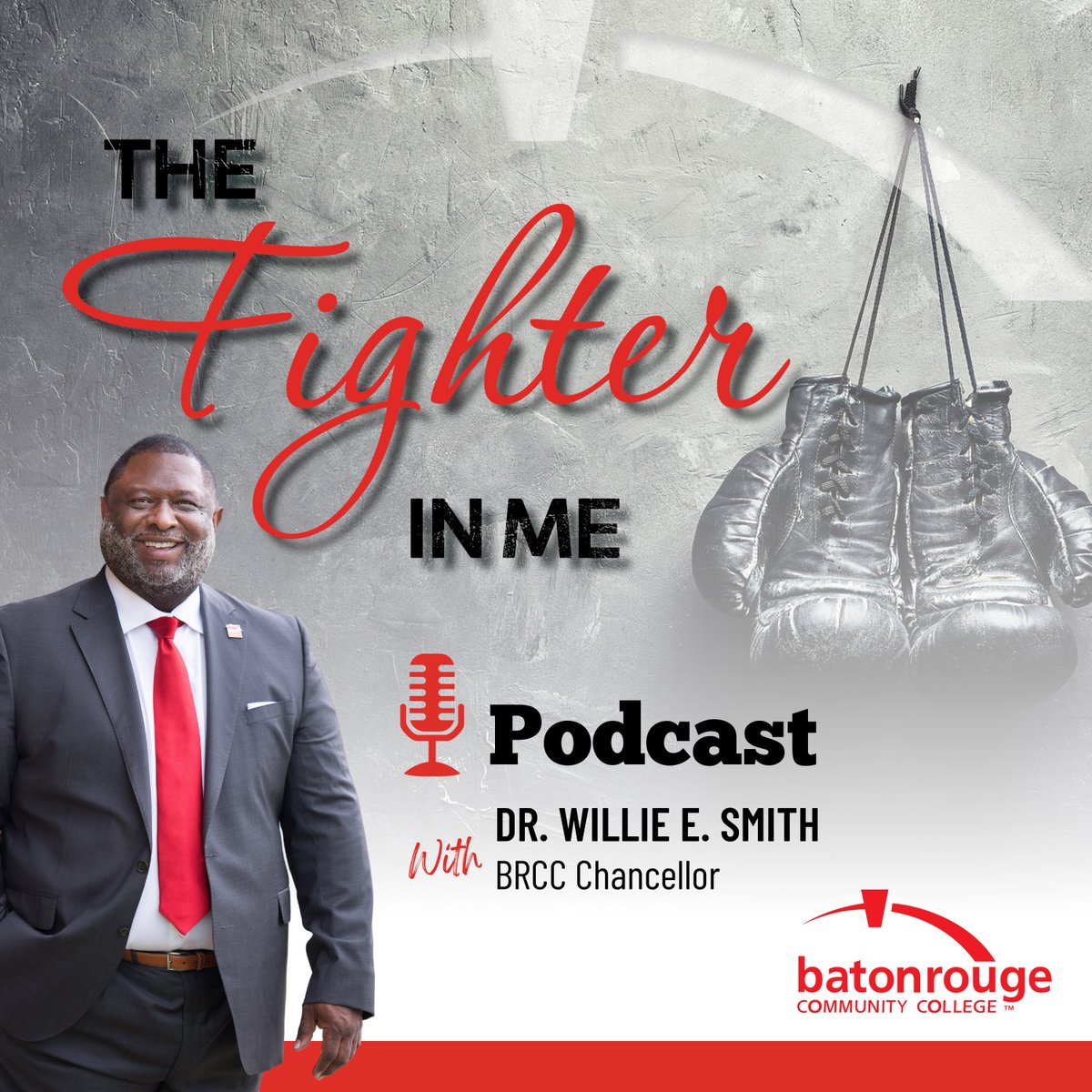 MyBRCC's tweet photo. Don't forget to Save the Date for "The Fighter In Me" podcast with #MyBRCC Chancellor @DrWillieESmith1. The first episode premieres Thursday, March 10! #FighterInMe https://t.co/vInEWiOZPG