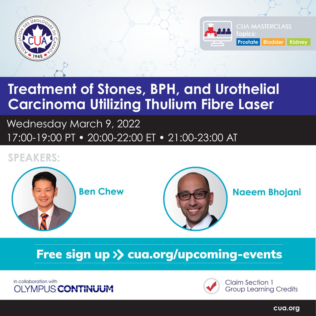 CanUrolAssoc's tweet photo. 📢DO NOT MISS TOMORROW’S #CUAMASTERCLASS
Treatment of Stones, BPH, and Urothelial Carcinoma Utilizing Thulium Fibre Laser
Wednesday March 9, 2022
17:00 – 19:00 PT • 20:00 – 22:00 ET • 21:00 – 23:00 AT
by @DrBenChew &amp; @NaeemBhojani7
FREE SIGN UP➡️ https://t.co/M7ivFbg0B3 https://t.co/pxQX0kNfUC
