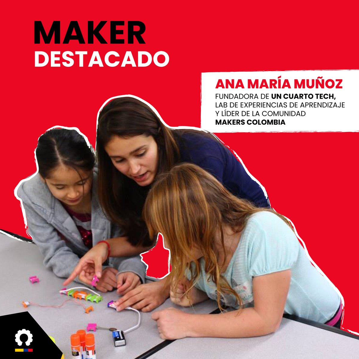 MakersColombia's tweet image. Hoy nuestra MAKER DESTACADA es @_anamunoz_ de @uncuartotech y @makeboxco. Gracias a su pasión por la invención, la creación, el aprender, el hacer y el emprender hoy en día tiene constituida una empresa encaminada en la educación Maker y una marca de juguetes STEAM.
