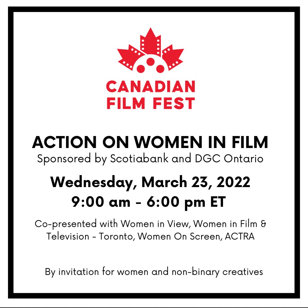 CanFilmFest's tweet photo. Happy International Women’s Day!

We are proud to present ACTION ON WOMEN IN FILM sponsored by @scotiabank and @OntarioDGC on March 23, 9:00am - 6:00pm. 

Free and by invitation to #CanFilmFest female and non-binary creatives and festival friends. 

#CanFilmFestOnSuperChannel https://t.co/UTQ49zOOzF