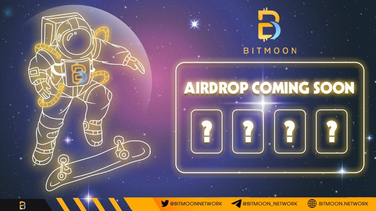 🔥BITMOON NETWORK HUGE AIRDROPS COMING SOON 🔥

💥The 1st round of the biggest airdrops ever from Bitmoon Network.
 
🌙 More surprises for our Bitmooners, keep calm and go to the moon with us.

🚀 Follow us: t.me/bitmoon_network