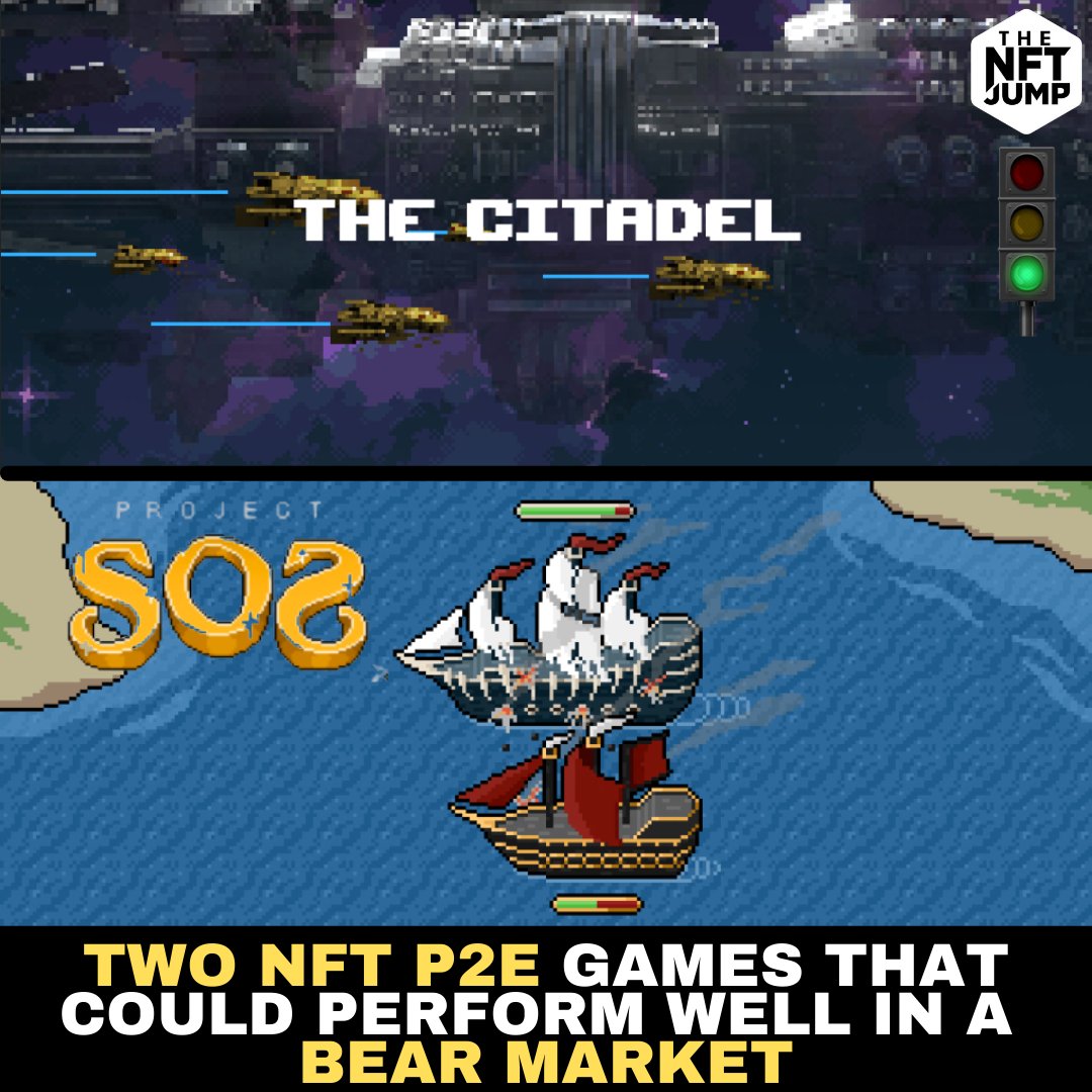 TheNFTJump's tweet photo. Here’s two P2E (Play 2 Earn) projects to keep on your radar.
(Green light rating) 🟢

2 Projects: 
Citadel @TheCitadelGame 
Project SOS @projSOS 

We’ve seen NFT P2E games do well during an NFT bear market.
Both projects look promising with well thought out White papers. https://t.co/Nn80xM4OGZ