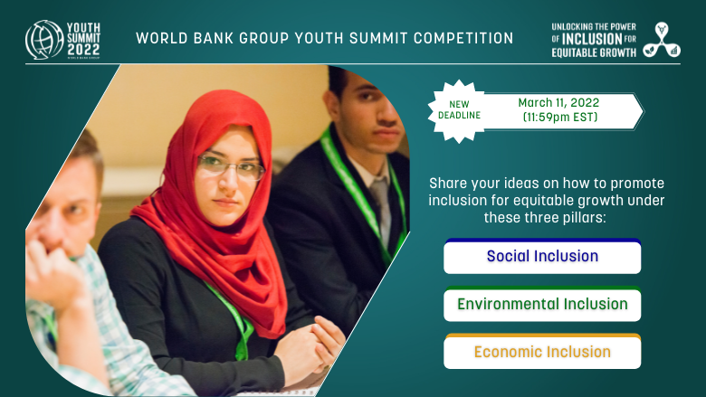 UNYouthAffairs's tweet photo. 📢 Deadline extended!

Are you between 18-35 years old?
Do you have an innovative idea to promote inclusion &amp; equitable growth?

Join the #WBGYouthSummit competition by submitting your proposals in English, Arabic, French or Spanish by  11 Mar: https://t.co/3LLXMaD0Y1

@WorldBank https://t.co/TxZkzGiGso