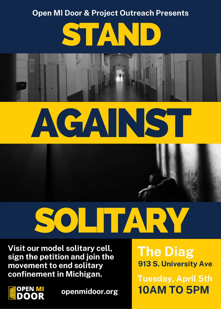 OpenMIDoor's tweet photo. Join Open MI Door & Project Outreach at the Diag on April 5th to take a stand against solitary!
#OpenMIDoor #ProjectOutreach #StandAgainstSolitary https://t.co/3nq1oiAWBa