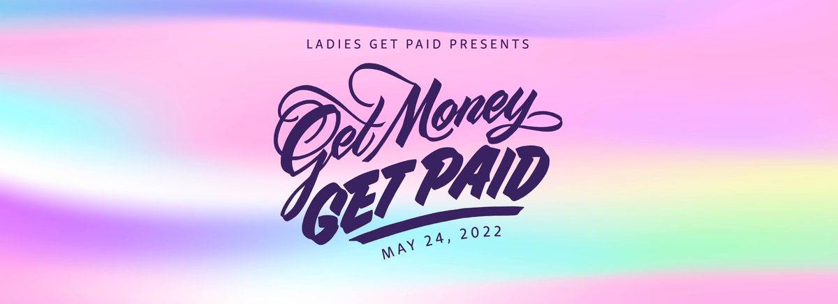 ladiesgetpaid's tweet photo. 🚀 GET MONEY GET PAID '22 IS HERE 🚀

💻 Join us for FREE on May 24th to learn everything you need to know about work, money, entrepreneurship and crytpo

💃 Happy #InternationalWomensDay, let's go get paid

https://t.co/VPBCRNz2FT https://t.co/DGCEq1kRDY