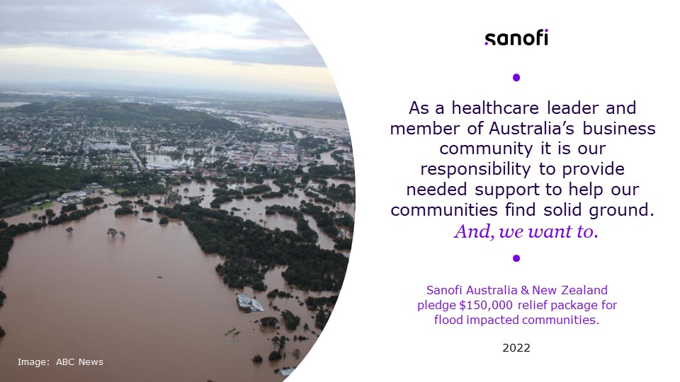 SanofiANZ's tweet photo. We are proud to pledge a support package worth $150,000AUD to help address immediate and longer term needs of people impacted by flood. The package includes donations to @RedCrossAU and #BizRebuild by @BCAcomau. Learn more > https://t.co/YAnMSxm5YG https://t.co/phaYD1RxWw