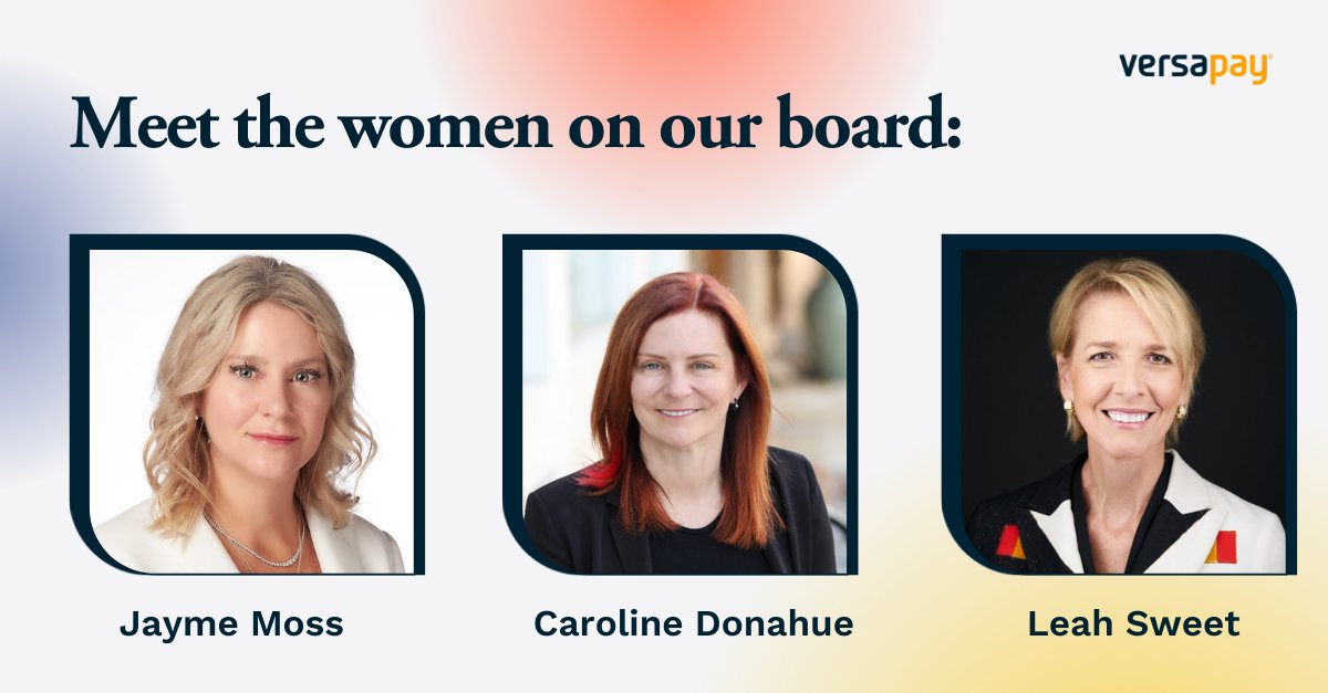 Versapay's tweet photo. Gender equity starts at the board level. In a time where the average number of ♀️  on boards (within companies disclosing data) has never historically exceeded 2, we are so proud to have 3️⃣ incredible and inspiring women leading on our board. #IWF #WHM https://t.co/i9fCe0aIYa