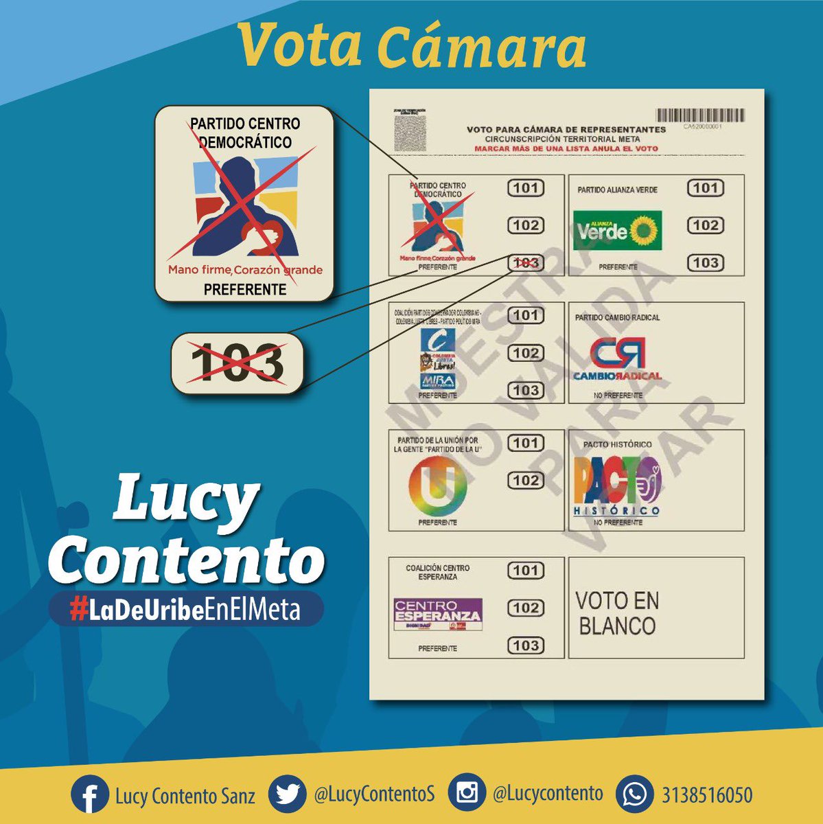 LucyContentoS's tweet photo. ¿Cómo puedes apoyarme con tu voto este 13 de marzo?🗳 

1. Solicita el tarjetón para votar a la Cámara de Representantes por el Meta. 
2. Ubica el logo del partido @CeDemocratico y el número 103. Marca en ambos con una equis ❌
3. Deposita tu voto en la urna.🗳 https://t.co/44FphdmvRe