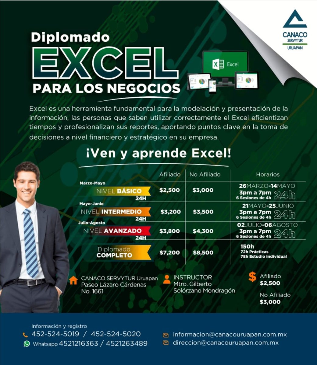 CANACOUruapan's tweet photo. Diplomado Excel Para Los Negocios.

°Nivel Básico
°Nivel Intermedio
°Nivel Avanzado 
Ó toma el Diplomado Completo. 

De marzo-agosto de 3-7pm. 
150h repartidas entre prácticas y estudio individual. 

Imparte: Mtro. Gilberto Solórzano Mondragón. 
Aparta tu lugar.

#CanacoUruapan https://t.co/p2MTVmMc2X
