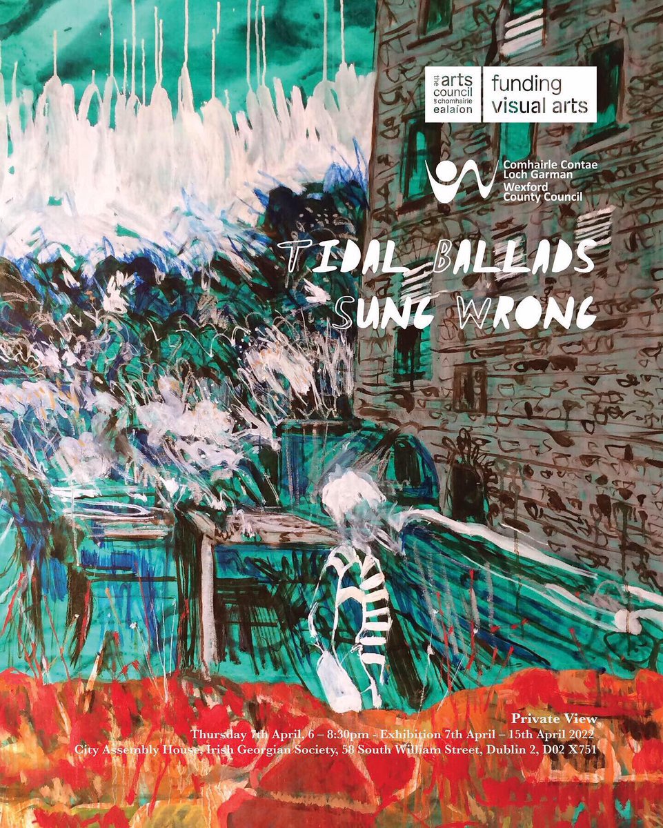 BusherJohn's tweet photo. Very excited to be opening my solo exhibition ‘Tidal Ballads Sung Wrong’ at City Assembly House @irishgeorgiansociety in a month’s time

Private View: Thursday 7th April, 6-8:30pm

Kindly Supported by The Arts Council @artscouncil_ie &amp; ArtLinks @ArtLinks #contemporaryart #igs https://t.co/1M8tdeFT0d