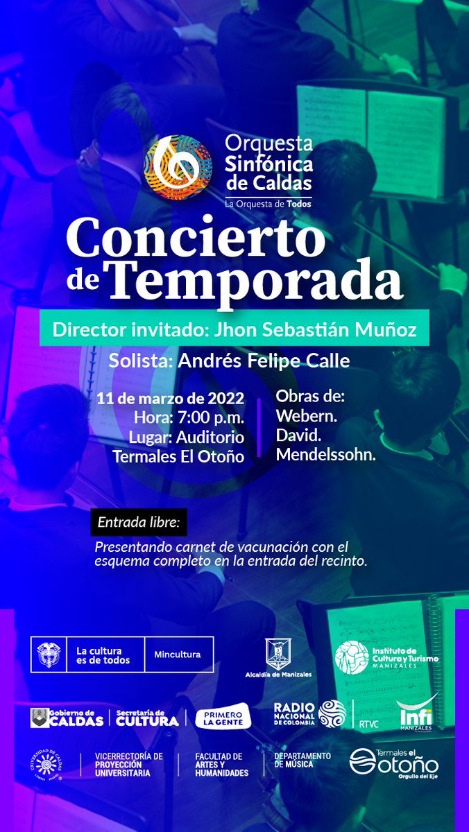 Este Viernes 11 de marzo a las 7pm en el auditorio de Termales el otoño nuestra Orquesta interpretará grandes obras del repertorio universal bajo la batuta del maestro invitado Jhon Sebastián Muñoz, junto al Trombonista Andrés Felipe Calle, quien será el solista de este concierto