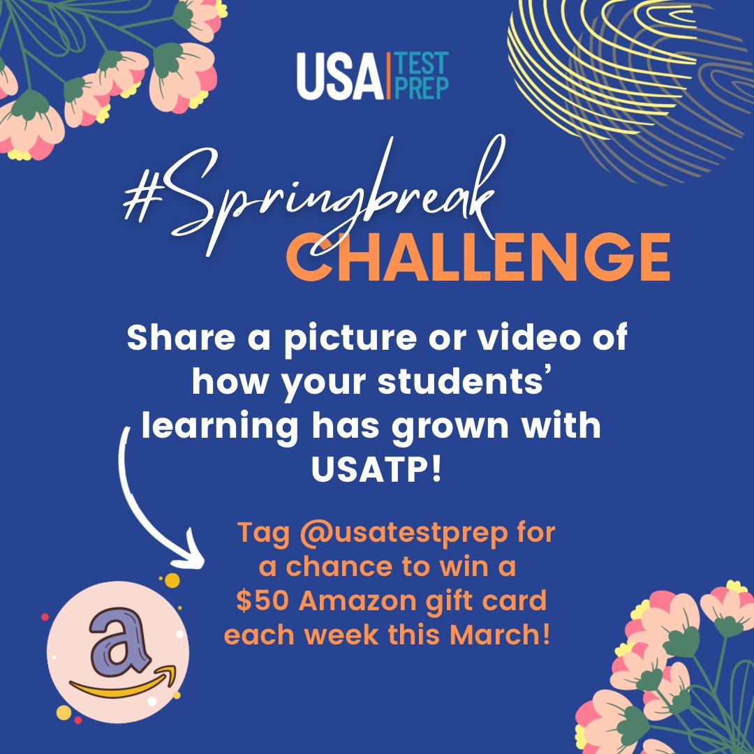 usatestprep's tweet photo. Join our #SpringBreak challenge with our countdown to the first day of spring by sharing how your students' learning has grown! Share a picture or video and tag us for a chance to win a $50 Amazon gift card! Winners will be announced each Friday through March 25th! #USATestprep https://t.co/sF5SM6viMT