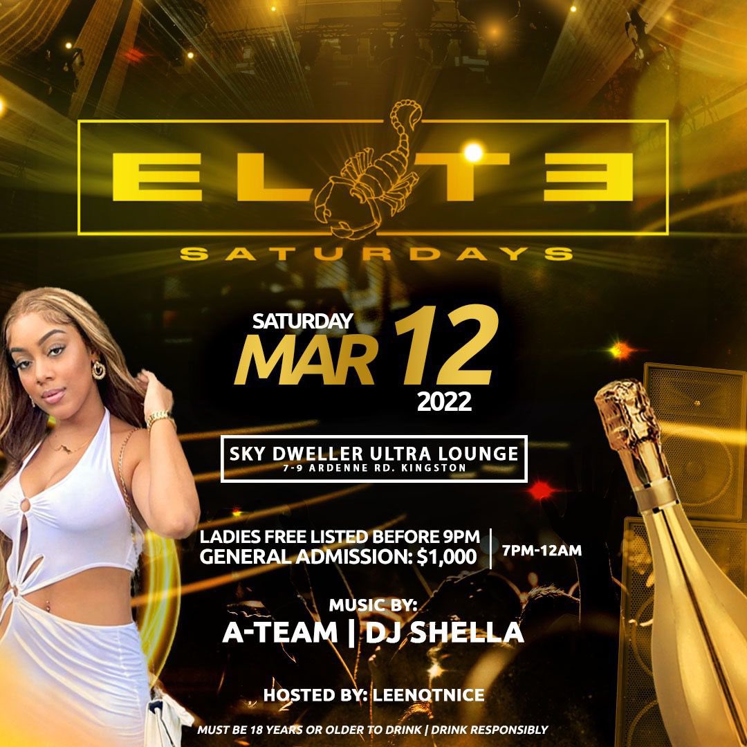 Kyleee_butler's tweet photo. Elite Saturdays The Return 
This Saturday @skydwellerja 
Hosted By : @leenotnice 
Starting - March 12,2022 🔥🦂
Get Listed Now
#EliteJa #ClubSeries [@eliteja_] https://t.co/7ezCFw72bB