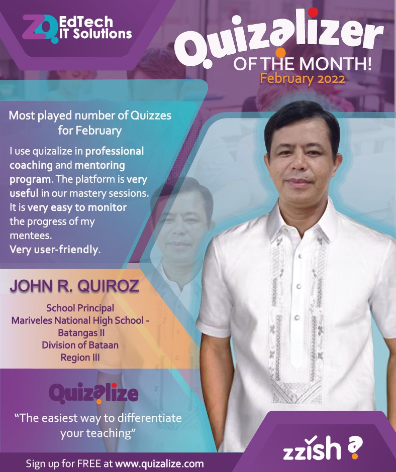 EdtechZq's tweet image. Let’s meet the amazing Quizalizer of the Month from Mariveles National High School - Batangas II Bataan! 
School Principal John R. Quiroz has the most played Quizzes in February. Get inspired with his creativity below 👇
#quizalize
#realtimeresults 
#funandengaging 
#outofthebox