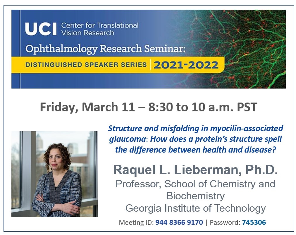 DrDorotaSK's tweet photo. This Friday  we are lucky to have @RaquelLieberman presenting her work! #glaucoma #Myocilin #glaucomaweek @UCIrvineSOM @UciCtvr https://t.co/oUS0lMYkKG