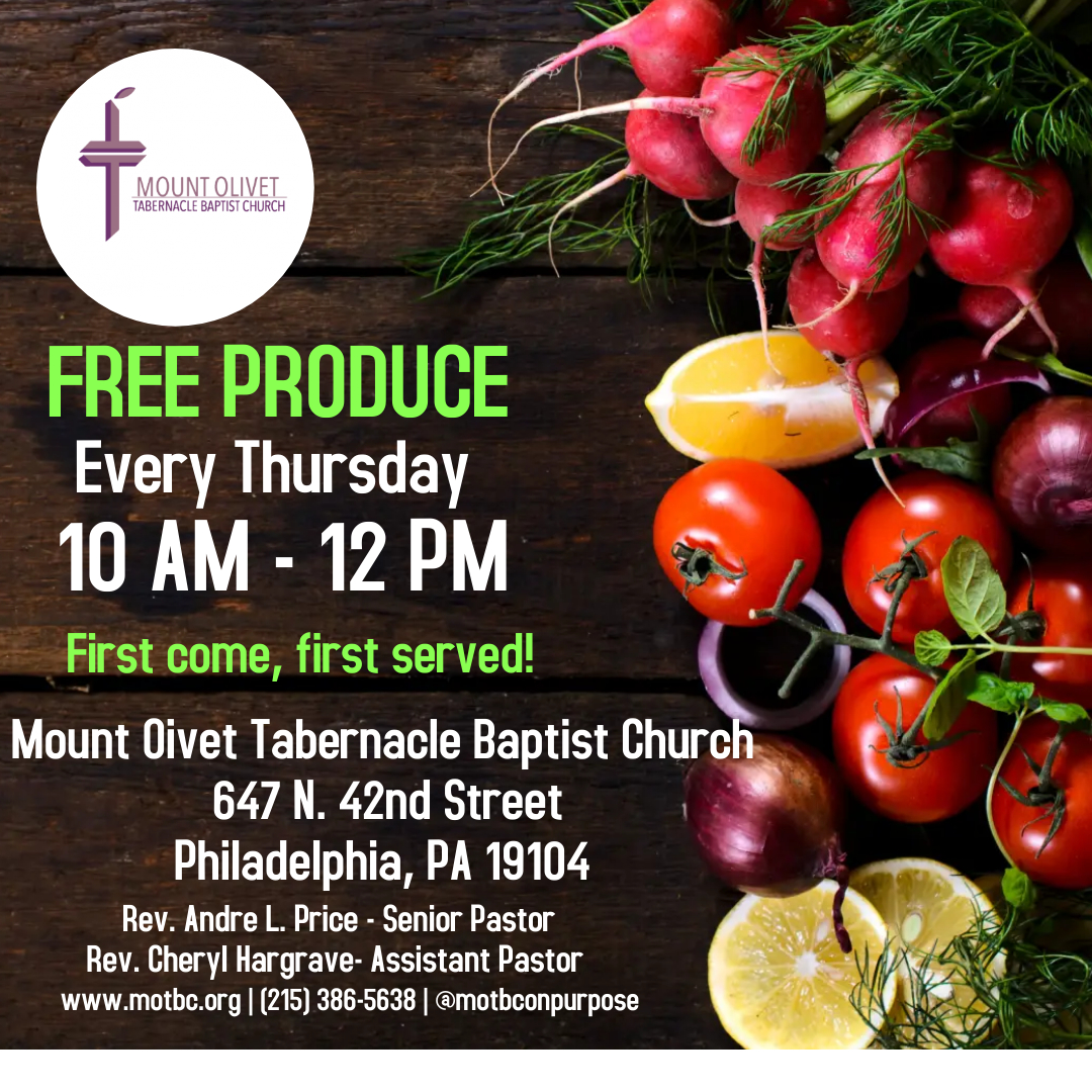 MOTBConPURPOSE's tweet photo. Free produce every Thursday from 10 am - 12 pm!  Join us! #freshproduce #freeproduce #philadelphia #resdisoveringgod #motbc #churchonpurpose https://t.co/uVKuMad0qF