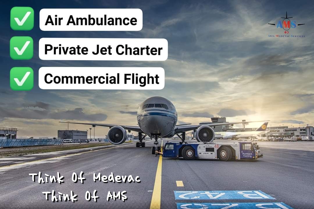 AMedevac's tweet image. AMS air ambulance service is here for you 24/7!
✅ Air Ambulance
✅ Private Jet Charter / Air Charter
✅ Commercial Flight Transport Service

#medevac #MedicalEvacuation #MedicalRepatriation