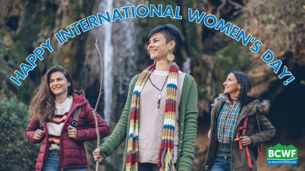 BCWFWetlands's tweet photo. Happy International Women's Day! Today, the #BCWF celebrates the achievements of women across the world and strive towards gender equality. #DidYouKnow that women comprise 84% of the BCWF staff? Thank you all for working to protect and conserve B.C.'s fish, wildlife and habitat! https://t.co/XA0srd0Utd