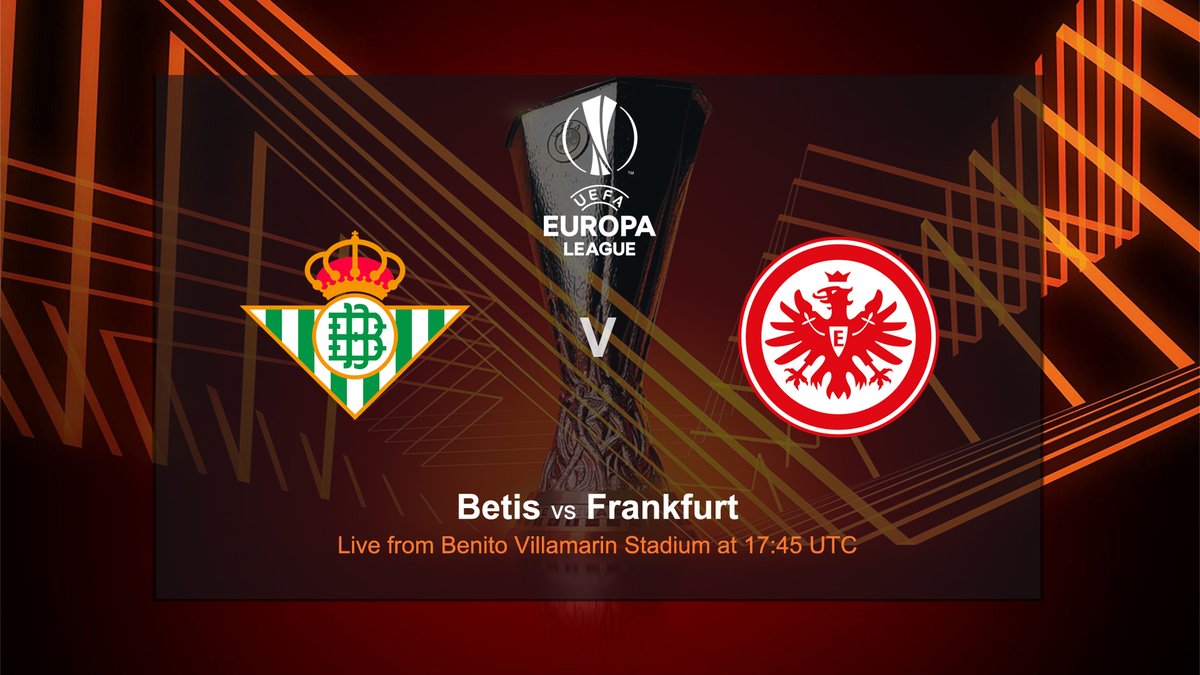 Betis vs Frankfurt 09 March 2022