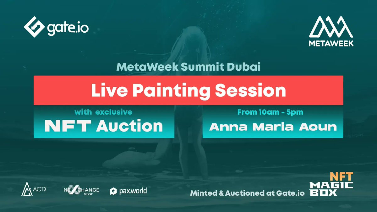 😎Watch The Live Painting Session at the #Metaweek Summit Dubai

😉Let's Welcome Anna Maria Aoun and we wish her the best for her live painting performance. 

😋Her artwork will be minted and auctioned via the <a href="/GateNFT/">Gate</a> platform

⌚️Time: From 10 A.M to 5 P.M (Dubai Time)