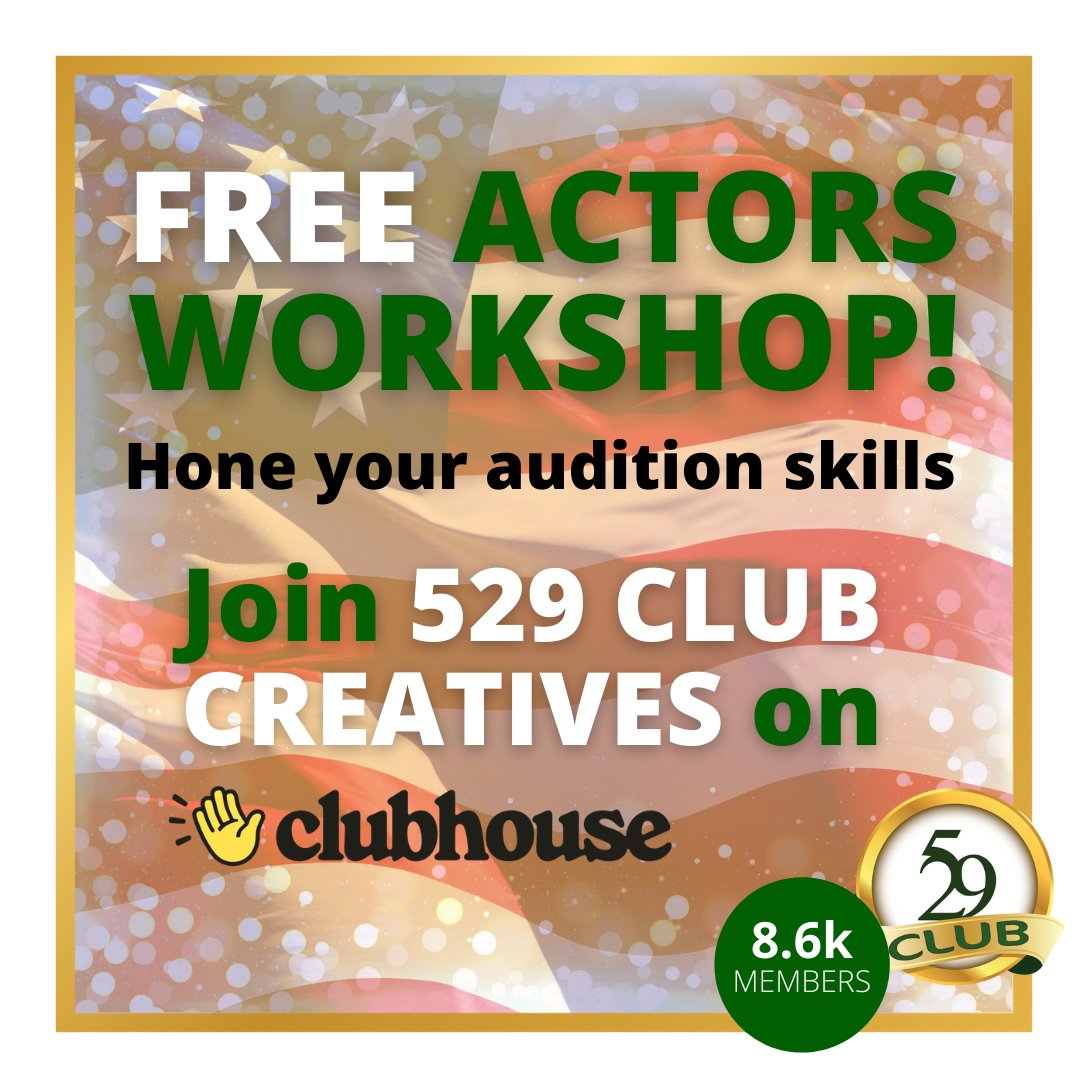 ACTORS WORKSHOP WEDNESDAY FREE   ON CLUBHOUSE - 5pm PST / 8pm EST / 1am GMT - Come along and join in the fun and hone your audition skills on clubhouse. clubhouse.com/club/529-club-…
#529club #clubhouse #actorsworkshop #FREEworkshop #AuditionSkills #529clubcre