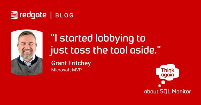 pinaldave's tweet image. Have you ever tried to get rid of a product or service from your company? Surprising to hear @GFritchey almost did with @redgate's #SQLMonitor Check out his 180 on this!: bit.ly/3pOTpvg