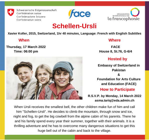 faceinpakistan's tweet photo. FACE and the Embassy of Switzerland in Pakistan is happy to host La Francophonie event on Thursday, 17th March 2022. 
Join us as we screen two international movies

RSVP by Monday, 14th March 2022 (asma.tariq@eda.admin.ch) to be a part of the event.
#facepakistan #switzerland https://t.co/Rb62oSJQRM
