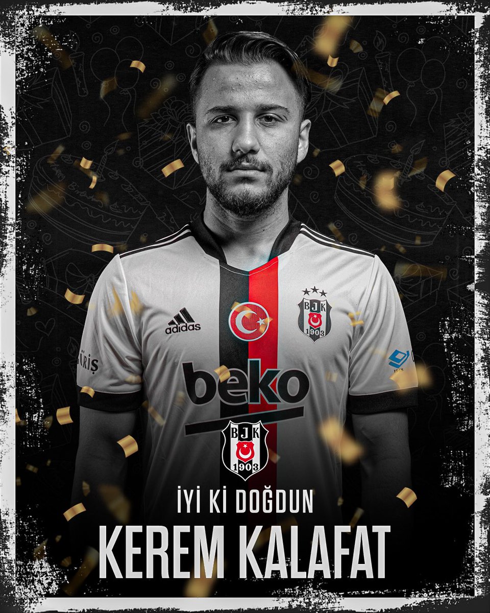Doğum günün kutlu olsun Kerem Kalafat. 🎂