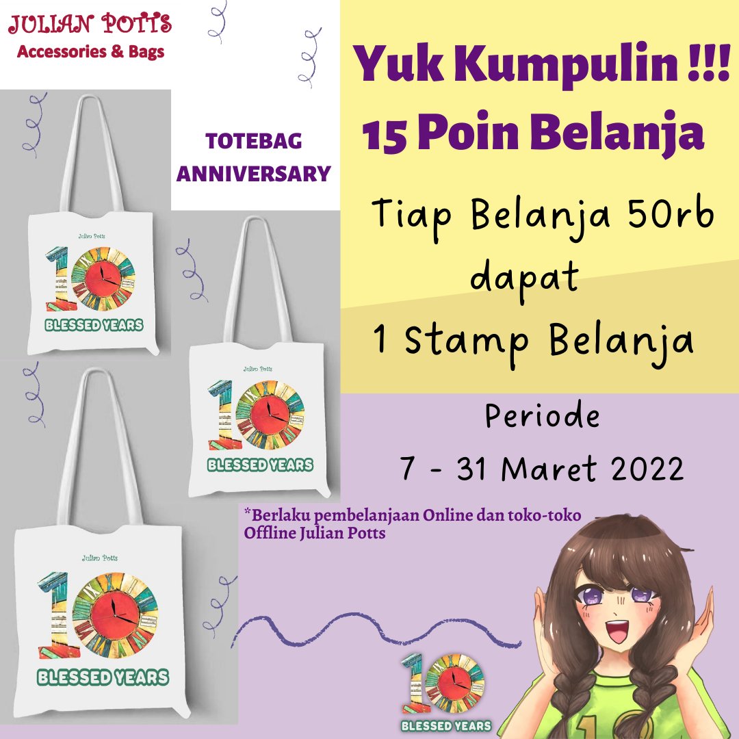 Promo anniversary ke-10 Julian Potts: Bags &amp; Accessories. Yuk kumpulin poin tiap belanja 50rb atau kelipatan. Agar kamu dapat tote bag GRATIS edisi terbatas ini.

Lokasi: Lantai UG

#tangcitypromo