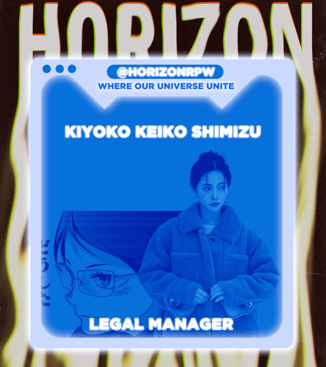 ⠀
 ͏͏ ͏͏
⠀⠀
⠀⠀⠀⠀HORIZON.⠀
⠀⠀⠀⠀WHERE OUR UNIVERSE UNITE

⠀⠀⠀⠀Kiyoko Keiko Shimizu
⠀⠀⠀⠀Legal Manager
⠀⠀⠀⠀keikoshimizu.penthouse@gmail.com

 ͏͏ ͏͏
⠀⠀