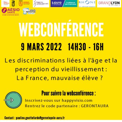 Rdv aujourd'hui à 14h30 pour une webconférence sur "Les discriminations liées à l'âge et la perception du vieillissement : la France, mauvaise élève ?" ➡ S'inscrire bit.ly/3IxpfUv CC <a href="/GerontopoleAURA/">Gérontopôle AURA</a> @HappyVisio <a href="/Carsat_RA/">Carsat Rhône-Alpes</a> <a href="/msa072642/">MSA Ardèche Drôme Loire</a> <a href="/msa_adn/">MSA Alpes du Nord</a> <a href="/Msa_AinRhone/">Msa Ain Rhône</a> <a href="/Filieris/">Filieris</a>