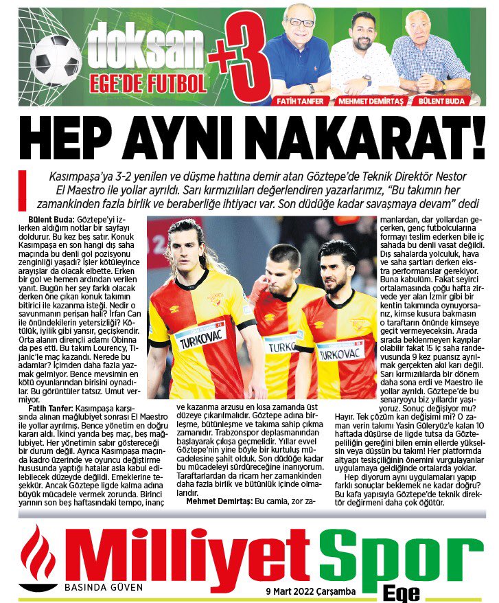 doksannartiuc's tweet photo. #Milliyet #MilliyetEge #MilliyetEgeSpor @Goztepe @wwwgoztepetvcom @goztepegoygoy @goztepegoygoy @GoztepeZaytung @Mehmet__Dmrts @BudaBulent @fatihtanfer https://t.co/3UrJBb9DCg
