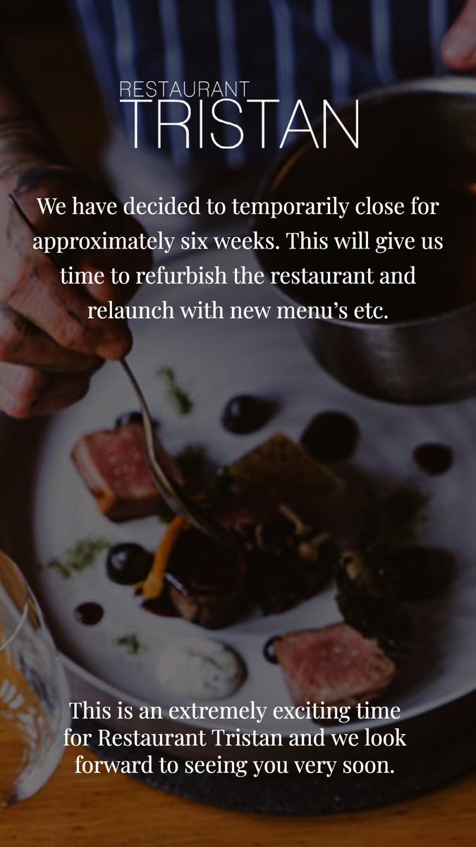 We will be back open soon! Lots to look forward to here at Restaurant Tristan.