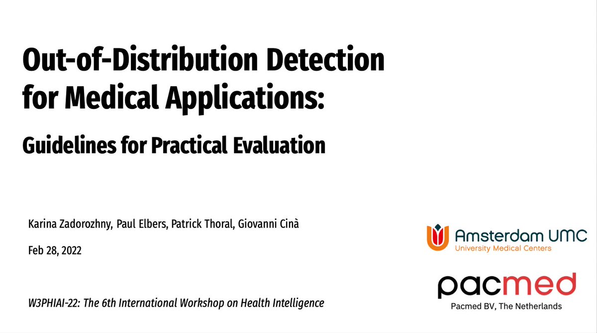 Pacmed intern, Karina, presented one of our latest articles, "Out-of-Distribution Detection for Medical Applications: Guidelines for Practical Evaluation" at #W3PHIAI-22 during the international conference #AAAI. Read more here bit.ly/373n8K7