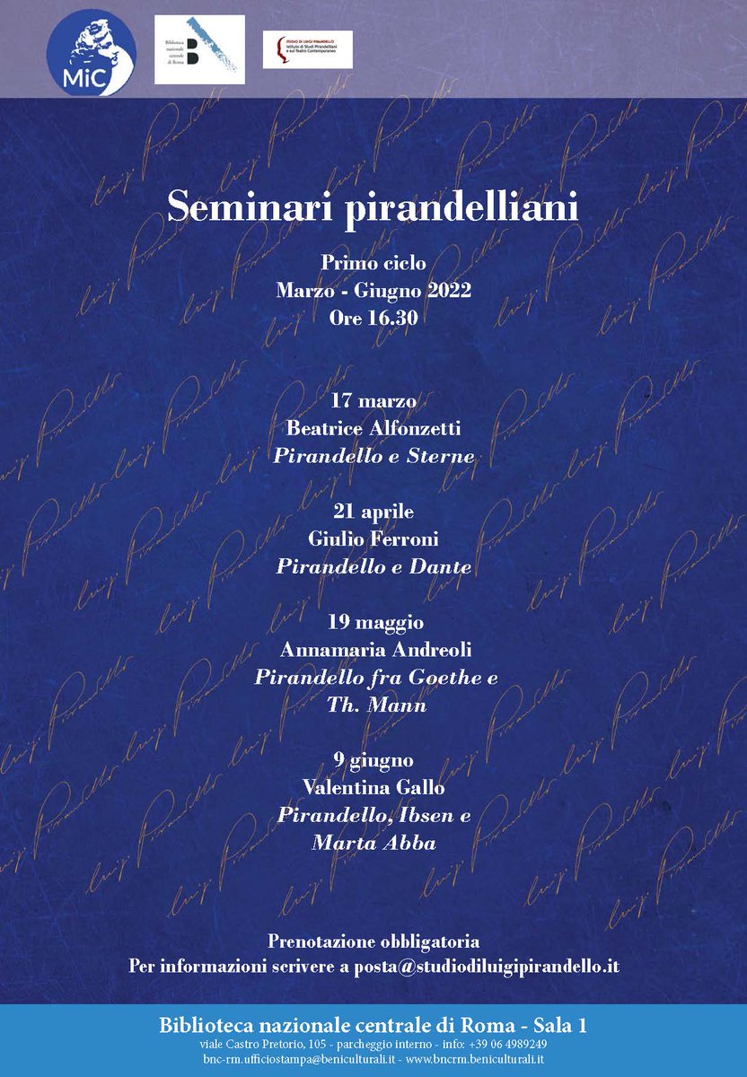SEMINARI PIRANDELLIANI
Prenotazione obbligatoria registrandosi al link
tinyurl.com/seminaripirand…