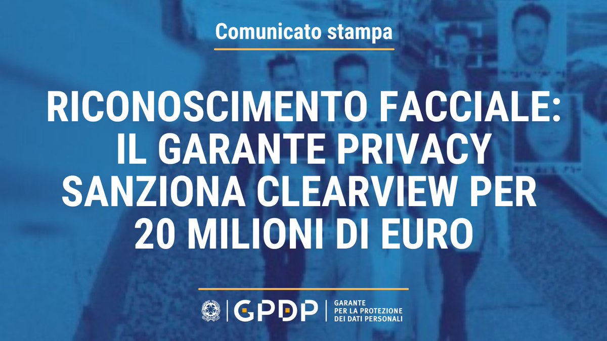 Sanzione di 20 mln € per gravi violazioni della normativa privacy a #ClearviewAI. La società Usa specializzata nel #riconoscimentofacciale possiede un db di oltre 10 miliardi di foto di persone, acquisite in Rete tramite #webscraping bit.ly/3CpHs3W #GarantePrivacy [1/3]