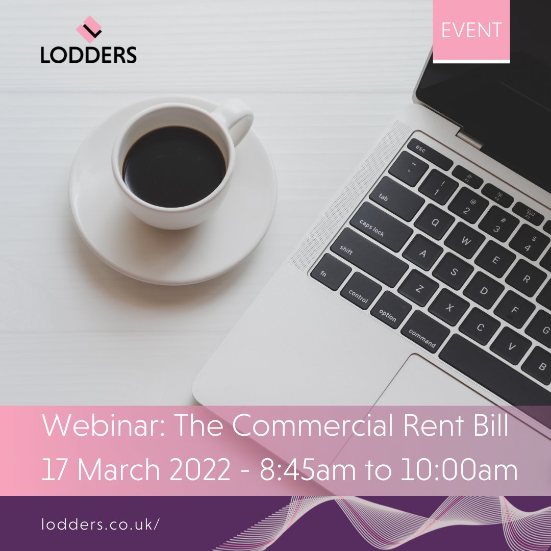 In late March, the Commercial Rent Bill will put in place a mandatory scheme for resolving disputes over unpaid commercial rent arrears accrued during the Covid pandemic. This webinar will help landlords &amp; tenants to learn more about the Bill. RSVP: william.elson@lodders.co.uk