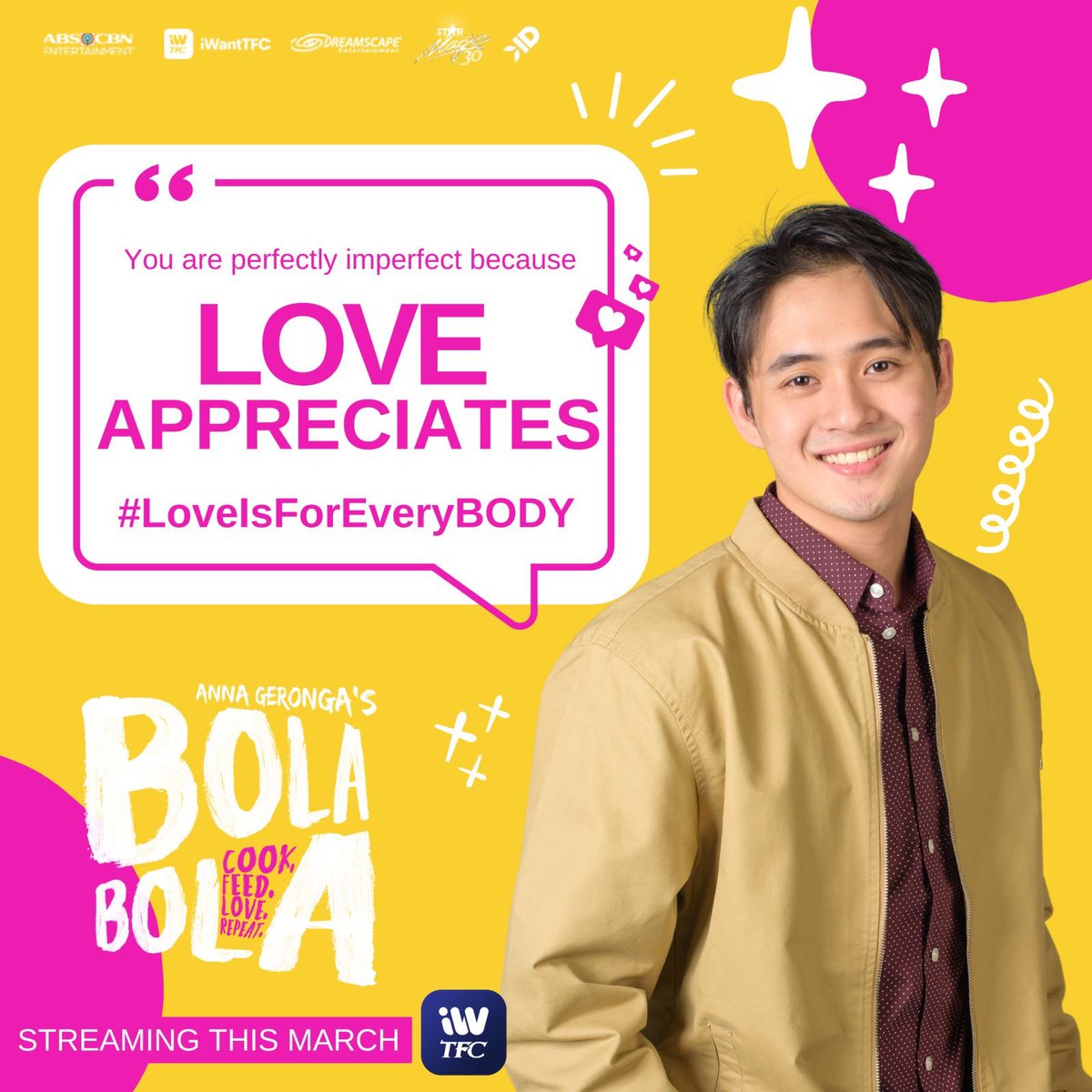 DreamscapePH's tweet image. You are perfectly imperfect because LOVE APPRECIATES. 💕#LoveIsForEveryBODY ✨

Anna Geronga’s “BOLA BOLA” Streaming this March on iWantTFC! 🌸