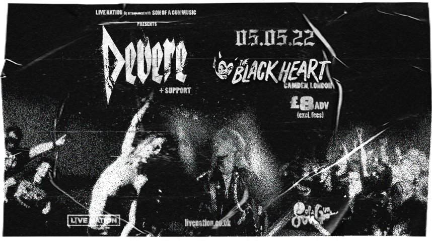 ON SALE: Catch <a href="/devererocks/">DeVere</a> at <a href="/Theblack_heart/">The Black Heart</a> in May 🤘
 
Get tix 👉 livenation.uk/LL1X30scIUS