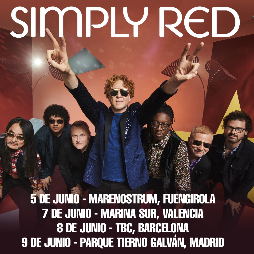 Simply Red on Twitter: "Simply Red have just announced 4 Spanish this June: 5 JUNE 2022 FUENGIROLA SPAIN 7 JUNE 2022 VALENCIA SPAIN 8 JUNE 2022 BARCELONA SPAIN 9 JUNE 2022