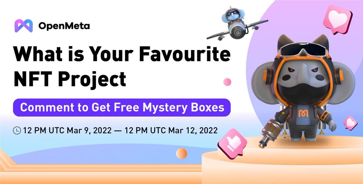 😎Select Your Favourite #NFT Project, Comment to Get Free Mystery Boxes🎁

⏰12PM Mar, 9th-12PM UTC Mar, 12th

📌Rules:
✅Follow <a href="/OpenMeta_NFT/">OpenMeta | A one-stop GAS-FREE NFT Marketplace</a>, <a href="/Mdextech/">Mdex.com</a> 
✅Join discord.com/invite/BGNhxhm…
✅Join t.me/MdexEN
✅RT+Comment &amp; tag the project
📜Fill bit.ly/3I0CKL7
