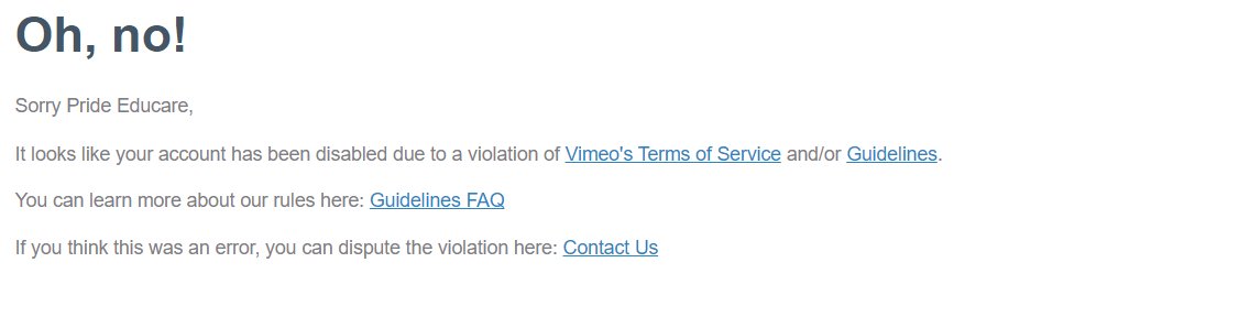 pride_education's tweet photo. @VimeoStaff @VimeoEng  Our account has been disabled due to a violation of Vimeo's Terms of Service and/or Guidelines.

Please let us know how we can resolve this issue and start using our Vimeo account https://t.co/idK2YQpv4I